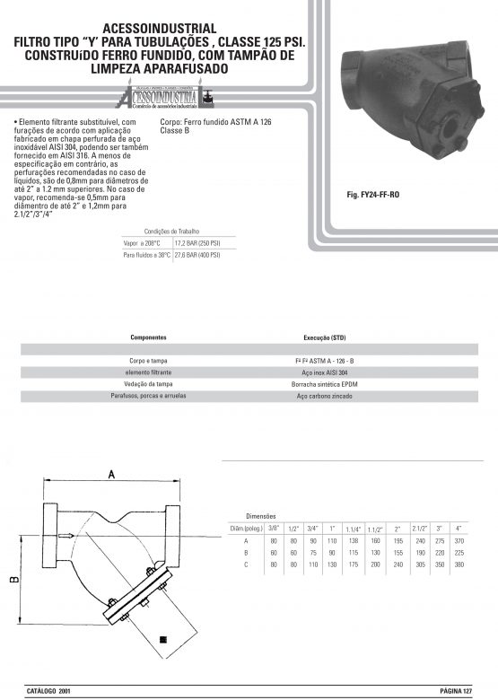 Filtro tipo “y’ para tubulações, classe 125 psi